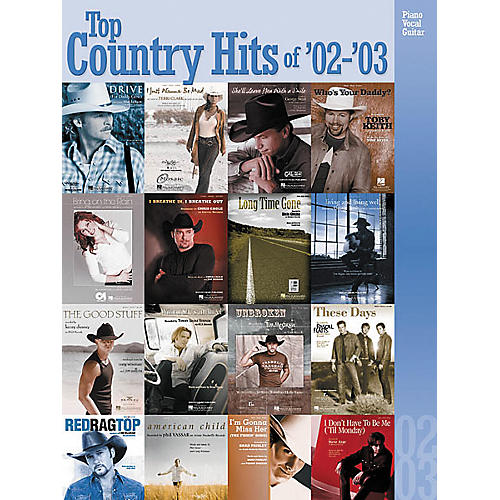 Top Country Hits of 2002-2003 Songbook