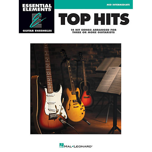 Hal Leonard Top Hits Essential Elements Guitar Series Softcover Performed by Various