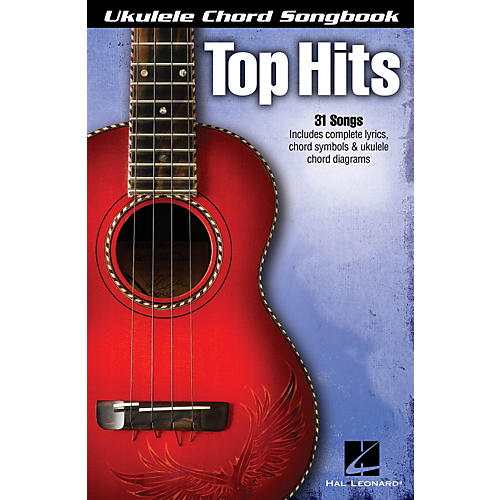 Hal Leonard Top Hits  Ukulele Chord Songbook