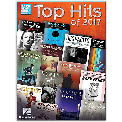 Top Hits of 2017 for Easy Guitar with Tab