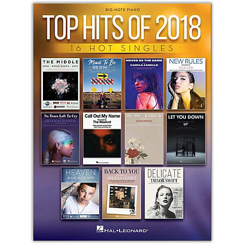 Top Hits of 2018 Big Note Piano Songbook
