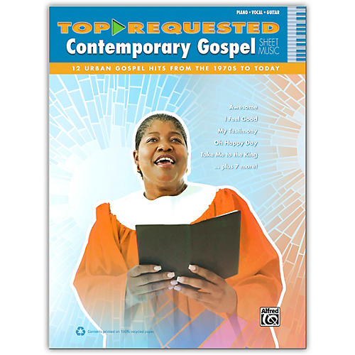 Top-Requested Contemporary Gospel Sheet Music - P/V/C Book
