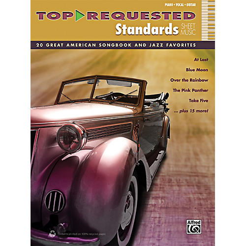 Top-Requested Standards Sheet Music P/V/G Book