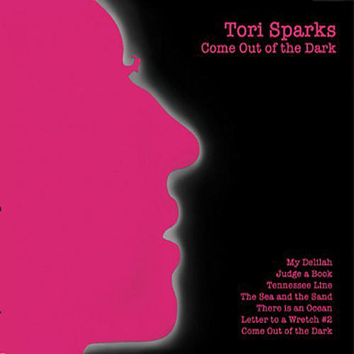Tori Sparks - Until Morning/Come Out Of The Dark