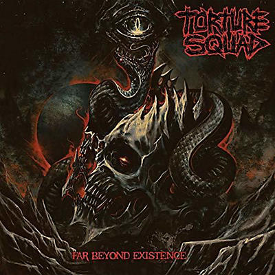 Torture Squad - Far Beyond Existence