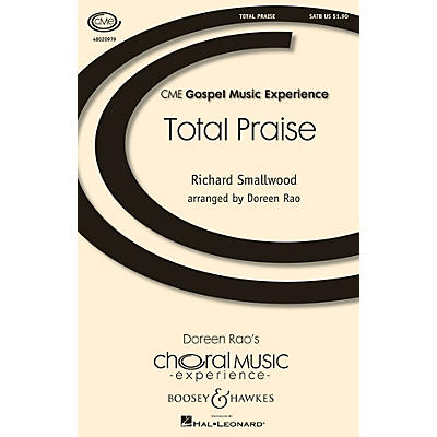 Boosey and Hawkes Total Praise (CME Gospel Music Experience) SATB arranged by Doreen Rao