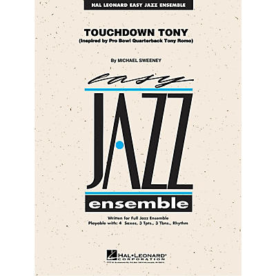 Hal Leonard Touchdown Tony Jazz Band Level 2 Composed by Michael Sweeney
