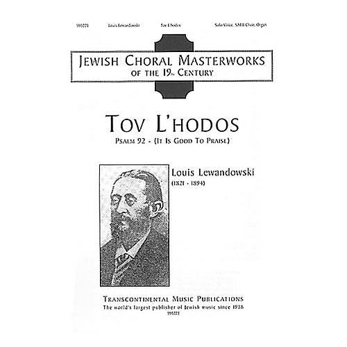 Tov L'hodos (It Is Good to Give Thanks) SATB composed by Louis Lewandowski