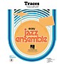 Hal Leonard Traces Jazz Band Level 2 Arranged by Sammy Nestico