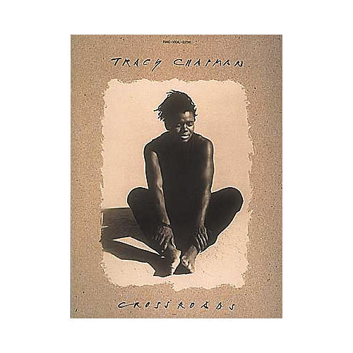 Tracy Chapman - Crossroads Piano, Vocal, Guitar Songbook