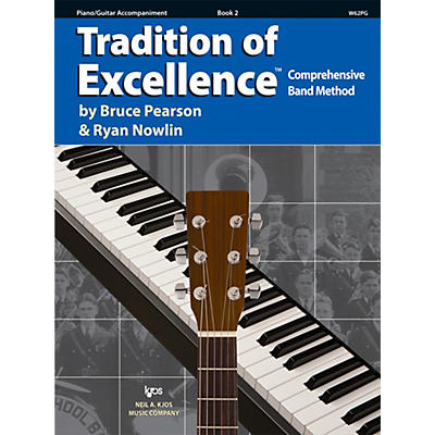 KJOS Tradition Of Excellence Book 2 for Piano / Guitar