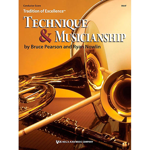 Tradition of Excellence: Technique & Musicianship Conductor Score