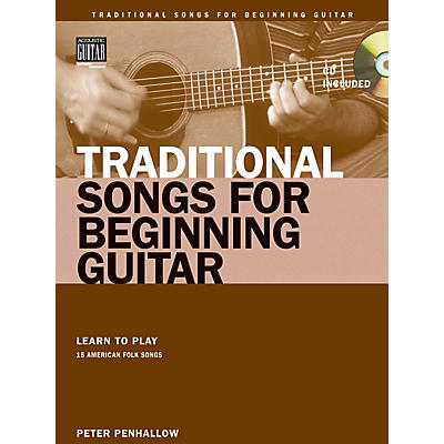 String Letter Publishing Traditional Songs for Beginning Guitar String Letter Publishing Softcover with CD by Peter Penhallow
