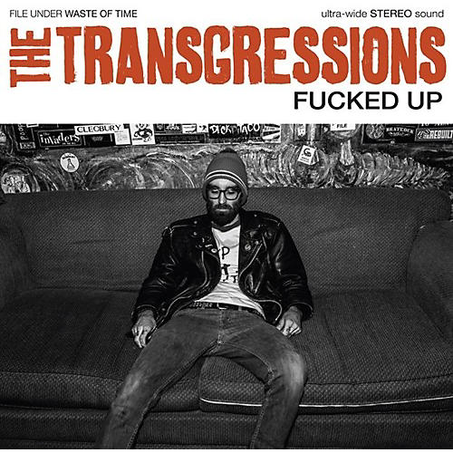 Transgressions - Fucked Up