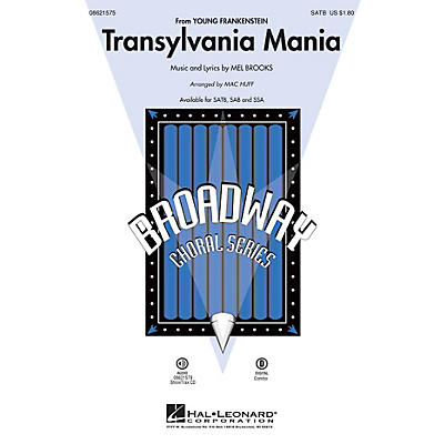 Hal Leonard Transylvania Mania (from Young Frankenstein) SAB Arranged by Mac Huff