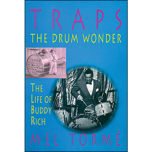 Traps - The Drum Wonder - The Life Of Buddy Rich Hard Cover Book
