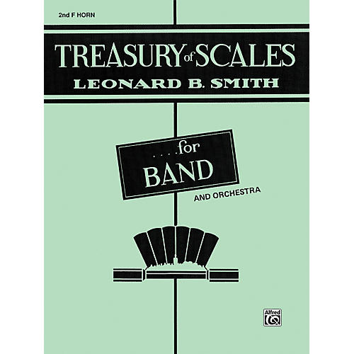 Alfred Treasury of Scales for Band and Orchestra 2nd F Horn