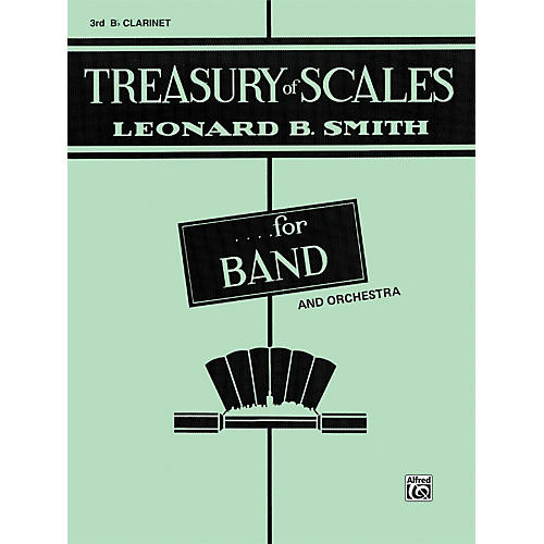 Treasury of Scales for Band and Orchestra 3rd B-Flat Clarinet