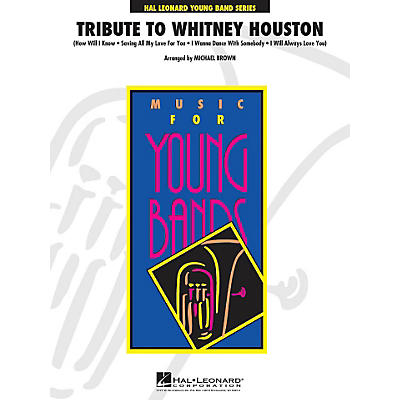 Hal Leonard Tribute To Whitney Houston - Young  Band Series Level 3