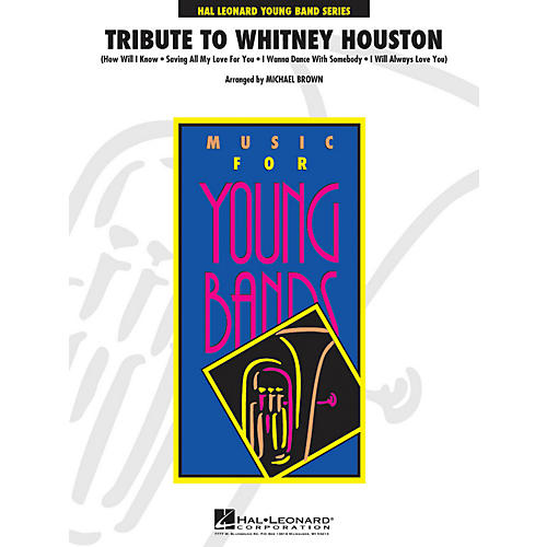 Hal Leonard Tribute To Whitney Houston - Young  Band Series Level 3