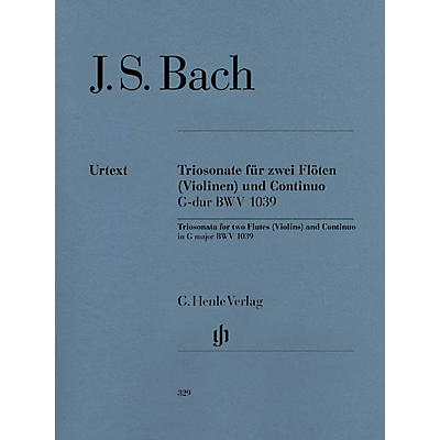 G. Henle Verlag Trio Sonata for Two Flutes and Continuo in G Major, BWV 1039 Henle Music by Johann Sebastian Bach