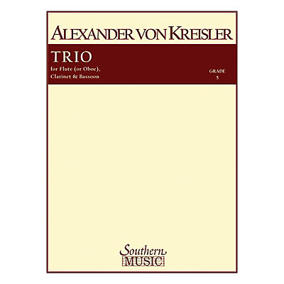Southern Trio (Woodwind Trio) Southern Music Series by Alexander von Kreisler