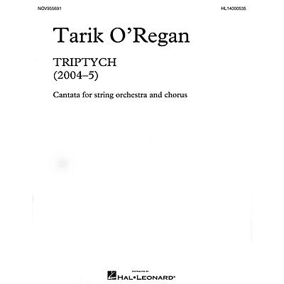Novello Triptych (Cantata for string orchestra and chorus Vocal Score) SATB Composed by Tarik O'Regan