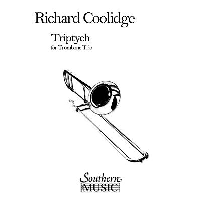 Southern Triptych (Trombone Trio) Southern Music Series Composed by Richard Coolidge