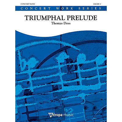 Hal Leonard Triumphal Prelude Grade 4 Full Score Only Concert Band