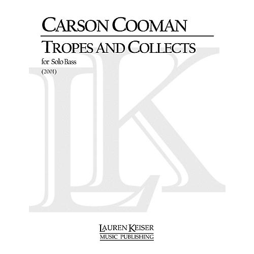 Lauren Keiser Music Publishing Tropes and Collects (Double Bass Solo) LKM Music Series Composed by Carson Cooman