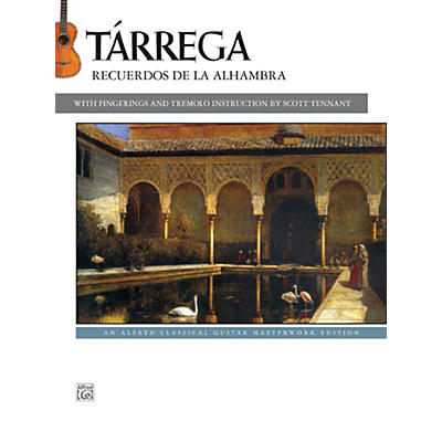 Alfred T¡rrega - Recuerdos de la Alhambra Guitar Book
