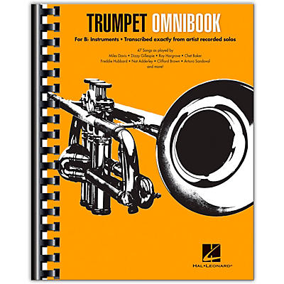 Hal Leonard Trumpet Omnibook For B-Flat Instruments Transcribed Exactly from Artist Recorded Solos