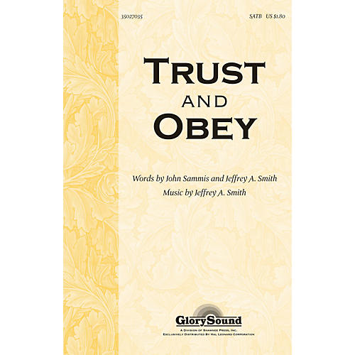 Trust And Obey SATB