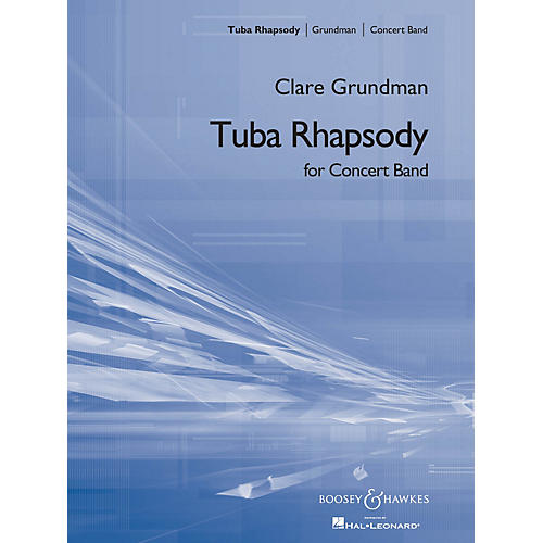Boosey and Hawkes Tuba Rhapsody (for Tuba and Symphonic Band) Concert Band Composed by Clare Grundman