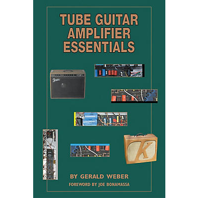 Kendrick Books Tube Guitar Amplifier Essentials Book