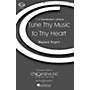 Boosey and Hawkes Tune Thy Music to Thy Heart (CME Conductor's Choice) SATB a cappella composed by Wayland Rogers