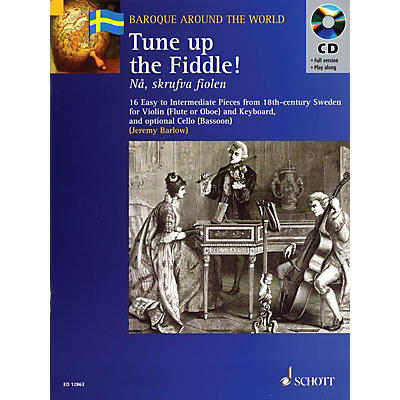 Schott Tune Up the Fiddle! (18th Century Pieces from Sweden) Misc Series Softcover with CD