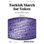 Shawnee Press Turkish March for Voices SATB a cappella arranged by Greg Gilpin