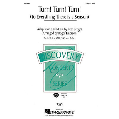 Hal Leonard Turn! Turn! Turn! (To Everything There Is a Season) 2-Part by The Byrds Arranged by Roger Emerson