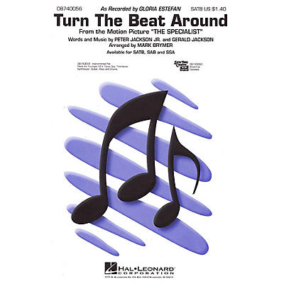Hal Leonard Turn the Beat Around (SATB) SATB by Gloria Estefan arranged by Mark Brymer