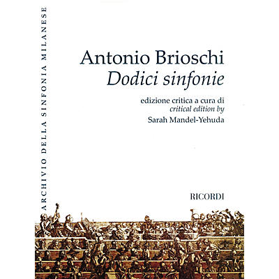 Ricordi Twelve Symphonies (Dodici sinfonie) Orchestra Series Softcover Composed by Antonio Brioschi