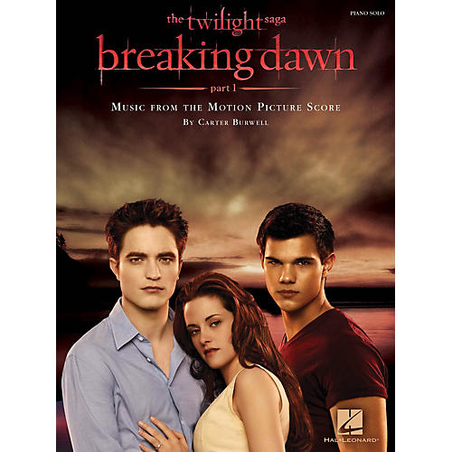 Twilight: Breaking Dawn Part 1 - Music From The Motion Picture Score For Piano Solo