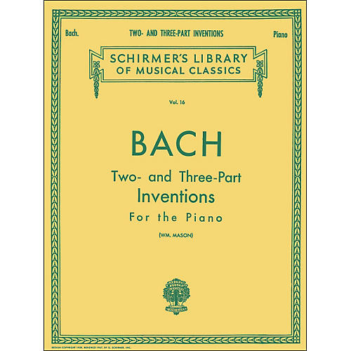 G. Schirmer Two And Three Part Inventions for The Piano By Bach