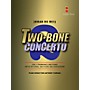 Amstel Music Two Bone Concerto (2 Trombones and Piano Reduction) Concert Band Level 6 Composed by Johan de Meij