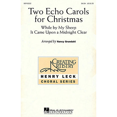 Hal Leonard Two Echo Carols for Christmas (SA/SA) SA/SA arranged by Nancy Grundahl