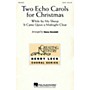 Hal Leonard Two Echo Carols for Christmas (SA/SA) SA/SA arranged by Nancy Grundahl