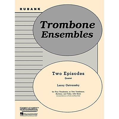 Rubank Publications Two Episodes (Trombone or Brass Quartet - Grade 2) Rubank Solo/Ensemble Sheet Series