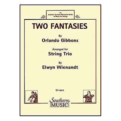 Southern Two Fantasies (String Trio) Southern Music Series Arranged by Elwyn Wienandt