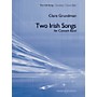 Boosey and Hawkes Two Irish Songs Concert Band Composed by Clare Grundman