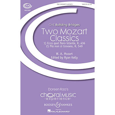 Boosey and Hawkes Two Mozart Classics (CME Building Bridges) SAB arranged by Ryan Kelly
